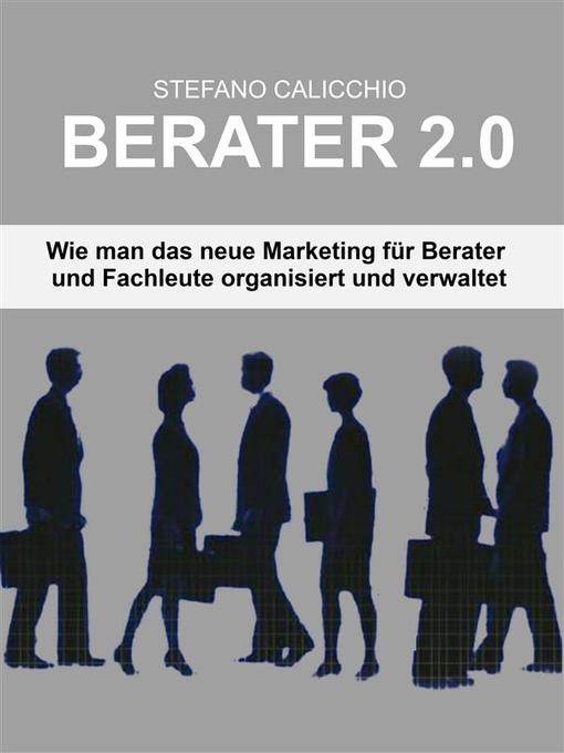 Title details for Berater 2.0 by Stefano Calicchio - Available